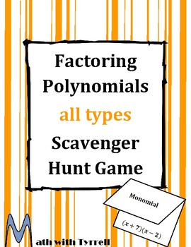 Preview of Factoring Polynomials All Types Scavenger Hunt Game