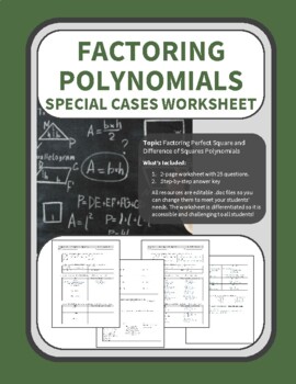 Preview of Factoring Polynomials (Special Cases) Worksheet & Answer Key | Differentiated