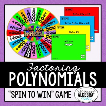 Preview of Factoring Polynomials | Spin to Win Game