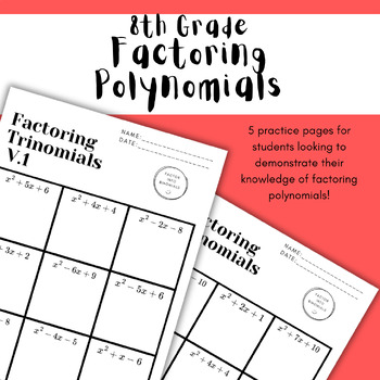 Preview of Factoring Polynomials Worksheets - 8th Grade Middle School Math