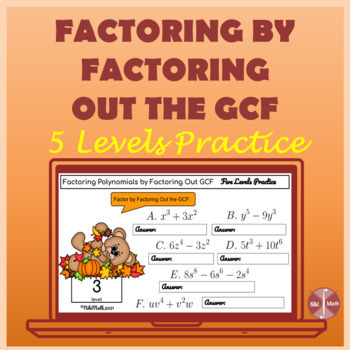 Preview of Factoring Polynomials by Factoring Out the GCF- Five Levels Practice