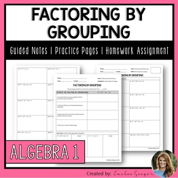 Preview of Factoring Polynomials by Grouping -Guided Notes | Practice Worksheets | Homework