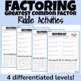 Factoring Polynomials with a GCF - 4 Levels of Riddle Activities