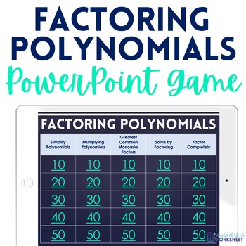 Preview of Factoring Polynomials PowerPoint Review Math Game