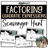 Factoring Quadratic Expressions - Algebra 2 Scavenger Hunt