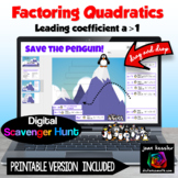 Factoring Quadratics Save the Penguin Digital Scavenger Hunt plus Printable