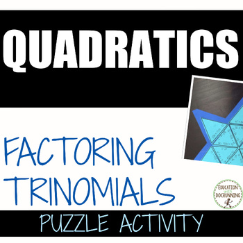 Preview of Quadratic expressions Puzzle Activity Factoring
