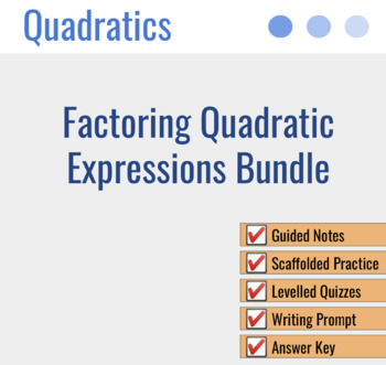 Preview of Factoring Quadratics Bundle (12 lessons with learn checks)