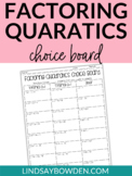 Factoring Quadratics Choice Board