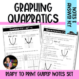 Graphing Quadratics Guided Notes
