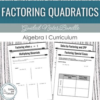 Preview of Factoring Quadratics in Algebra No Prep Guided Lesson Notes Bundle