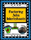 Factoring Quadratics Joke Worksheets