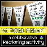 Factoring Quadratics Math Pennant Activity