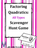 Factoring Quadratics All Types Scavenger Hunt Game