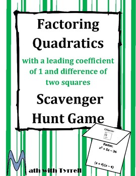 Preview of Factoring Quadratics with a Leading Coefficient of 1 and DOTS Scavenger Hunt