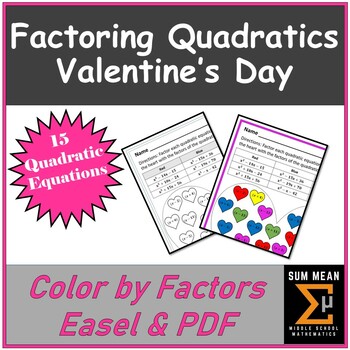 Preview of Factoring Quadratics | Valentine's Day Color by Factor