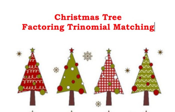 Preview of Factoring "Treenomials" Trinomials Christmas Tree Matching Activity