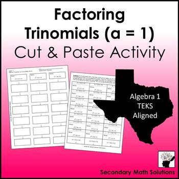 Preview of Factoring Trinomials (a = 1) Activity (Cut & Paste)
