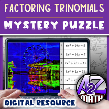 Preview of Factoring Trinomials Activity a is not 1 Digital Pixel Art Mystery Puzzle