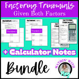 Factoring Trinomials Given Both Factors | Calculator Notes