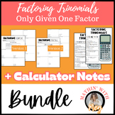 Factoring Trinomials Given One Factor | Calculator Notes +