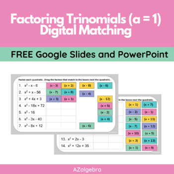 Preview of Factoring Trinomials Matching (a=1) Google Slides & PowerPoint Digital Matching