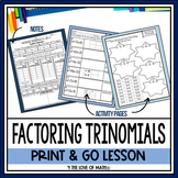 Factoring Trinomials Print and Go