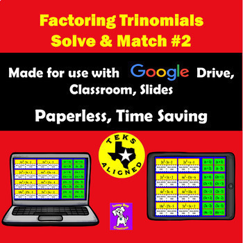 Preview of Factoring Trinomials - Solve & Match #2