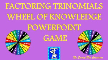 Preview of Factoring Trinomials - Wheel of Knowledge Powerpoint Game
