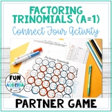 Factoring Trinomials (a=1) Connect 4 Game