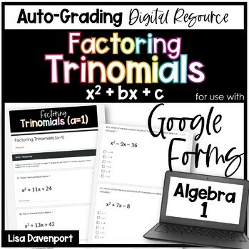 Preview of Factoring Trinomials (a = 1) Google Forms Homework