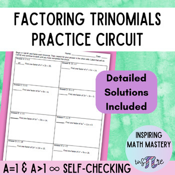 Preview of Factoring Trinomials a=1 & a>1 Circuit Practice Worksheet - Self-Checking