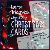 Factoring Trinomials a>1 Christmas Themed
