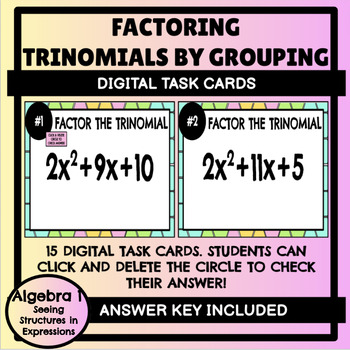 Preview of Factoring Trinomials by Grouping Digital Task Cards (Scaffolded Work Space)