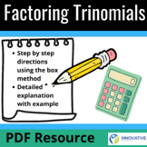 Factoring Trinomials using the Box Method - Step by Step P