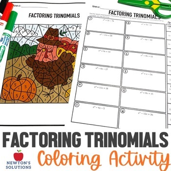 Preview of Factoring Trinomials when A is Equal to 1 Color by Number Thanksgiving Activity