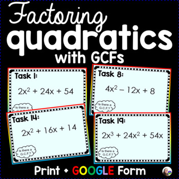 Preview of Factoring Trinomials with GCFs Algebra Task Cards Activity - print and digital