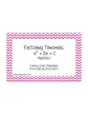 Factoring Trinomials: x^2+bx+c Task Cards