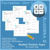 Factoring Unit 7 Set - Student Practice Worksheets