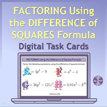 Preview of Factoring Using the DIFFERENCE OF SQUARES Formula - Digital Practice