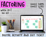 Factoring When A&gt;1 Digital Activity