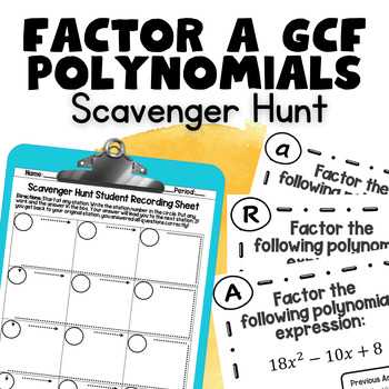 Preview of Factoring a GCF out of Polynomials Scavenger Hunt | Print and Go