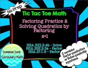 Preview of Factoring and Solving Quadratics by Factoring a=1 Tic Tac Toe Review
