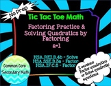 Factoring and Solving Quadratics by Factoring a=1 Tic Tac 