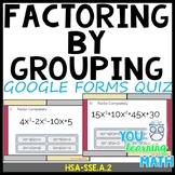 Factoring by Grouping: Google Forms Quiz - 20 Problems  