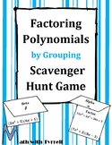 Factoring Polynomials by Grouping Scavenger Hunt Game