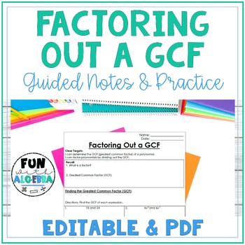 Preview of Factoring out a GCF (Greatest Common Factor) Guided Notes - EDITABLE