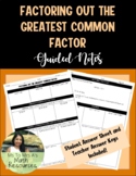 Factoring out the Greatest Common Factor Guided Notes