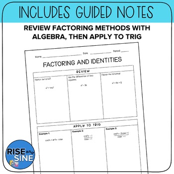 Factoring with Trig Identities Guided Notes by Rise and Sine | TPT