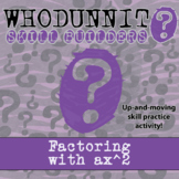 Factoring with ax^2 Whodunnit Activity - Printable & Digit